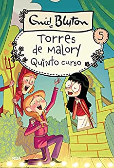 Torres de Malory 5. Quinto curso (INOLVIDABLES)