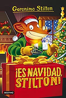 ¡Es Navidad, Stilton!: Geronimo Stilton 30