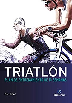 Triatlón: Plan de entrenamiento de 14 semanas