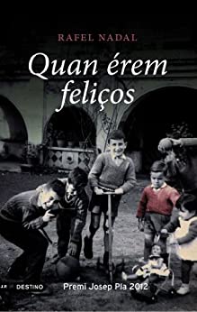 Quan érem feliços (L’ANCORA Book 224) (Catalan Edition)