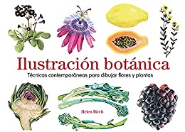 Ilustración botánica: Técnicas contemporáneas para dibujar flores y plantas