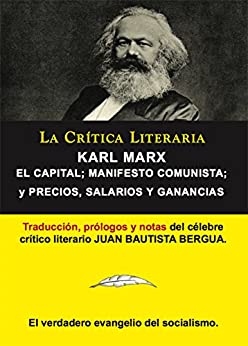 El Capital y El Manifiesto Comunista de Karl Marx