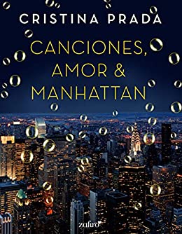 Canciones, Amor & Manhattan (Erótica)