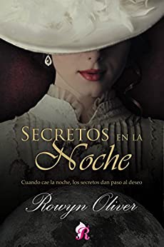 Secretos en la noche (Romantic Ediciones)