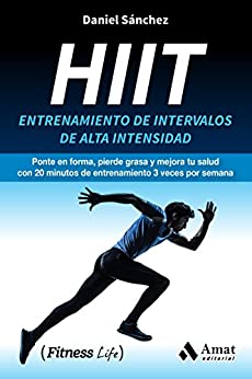 Hiit: Entrenamiento de intervalos de alta intensidad