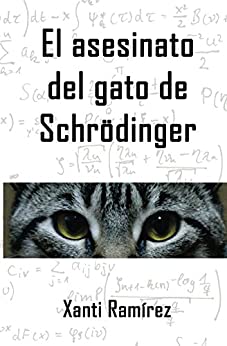 El asesinato del gato de Schrödinger