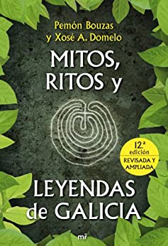 Mitos, ritos y leyendas de Galicia (MR Dimensiones)