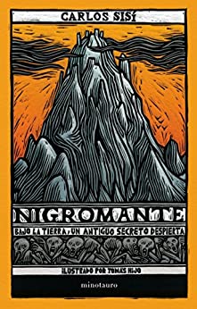 Nigromante: Bajo la tierra, un antiguo secreto despierta (Biblioteca Carlos Sisí)