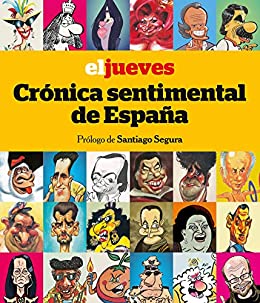 El Jueves. Crónica sentimental de España (OTROS NO FICCIÓN)
