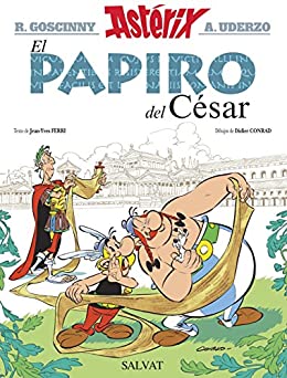 El papiro del César: El papiro del Cesar (Astérix nº 36)