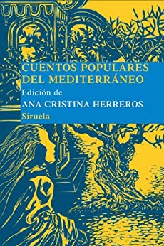 Cuentos populares del Mediterraneo (Las Tres Edades/ Biblioteca de Cuentos Populares nº 6)