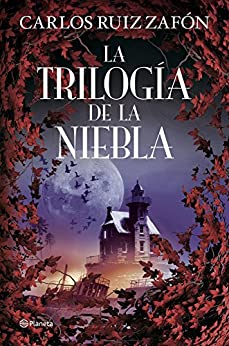 La Trilogía de la Niebla (Autores Españoles e Iberoamericanos)