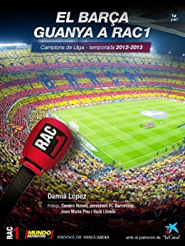 El Barça guanya a RAC1 (1a part) (Catalan Edition)