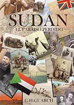 Sudán, el paraíso perdido