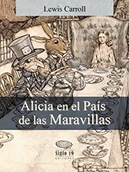 Alicia en el País de las Maravillas (Translated)