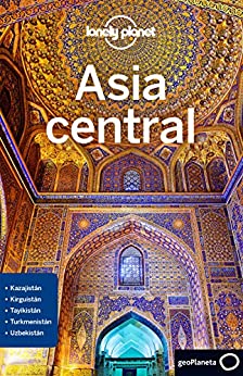 Asia central 1 (Lonely Planet-Guías de país)