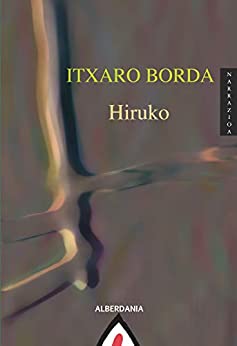 Hiruko (Basque Edition)