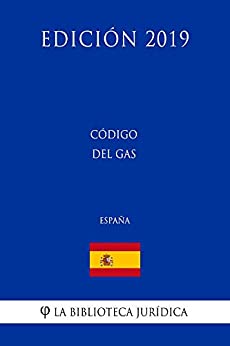 Código del Gas (España) (Edición 2019)