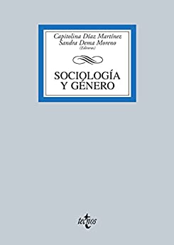 Sociología y Género (Derecho – Biblioteca Universitaria de Editorial Tecnos)