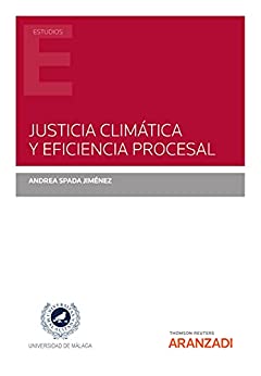 Justicia climática y eficiencia procesal (Estudios)