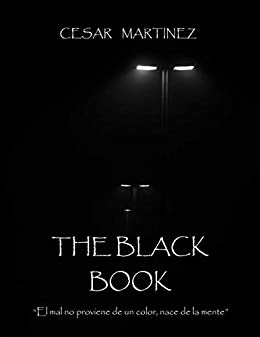 The Black Book: El miedo no proviene de un color, nace de la mente