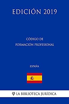 Código de Formación Profesional (España) (Edición 2019)