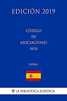 Código de Asociaciones (4/6) (España) (Edición 2019)