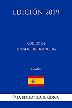 Código de Legislación Financiera (España) (Edición 2019)