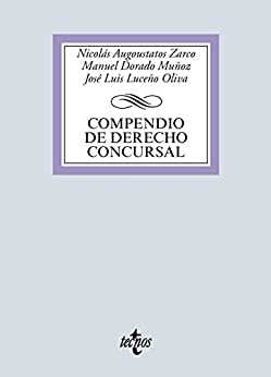 Compendio de Derecho Concursal (Derecho – Biblioteca Universitaria de Editorial Tecnos)