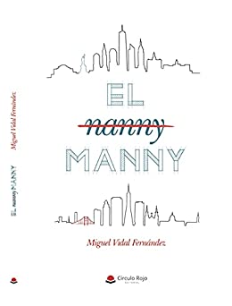 El nanny manny