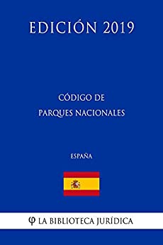 Código de Parques Nacionales (España) (Edición 2019)