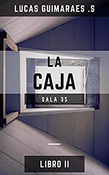 La Caja: Sala 35
