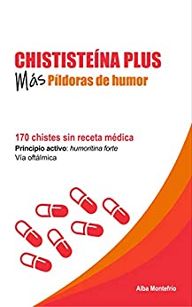 Chististeína Plus: Más píldoras de humor