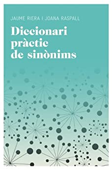 Diccionari pràctic de sinònims (Aula Book 24) (Catalan Edition)