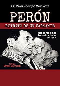 Perón: Retrato de un farsante