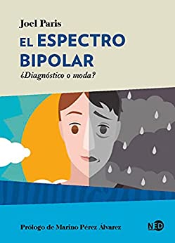 El espectro bipolar: ¿Diagnóstico o moda? (HyS / PSICOANALISIS – SERIE LACANIANA nº 2061)
