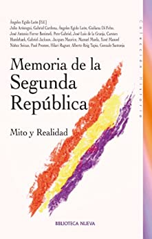 MEMORIA DE LA SEGUNDA REPÚBLICA (Historia)