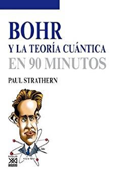 Bohr y la teoría cuántica (En 90 minutos nº 13)