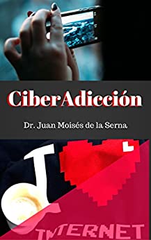 CiberAdicción: Cuando la adicción se consume a través de Internet (CiberPsicología nº 3)
