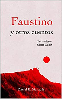 Faustino y otros cuentos