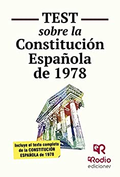 Test sobre la Constitución Española (OPOSICIONES nº 1)