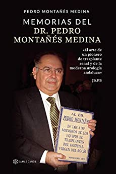 Memorias del Dr. Pedro Montañés Medina