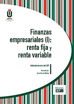 Finanzas empresariales (I): renta fija y renta variable