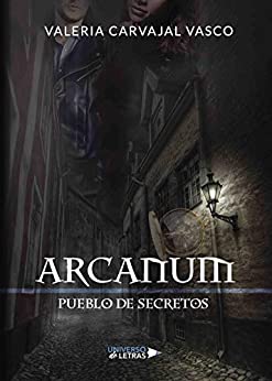 Arcanum (UNIVERSO DE LETRAS)