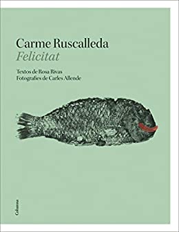 Felicitat (FORA DE COL.LECCIO) (Catalan Edition)
