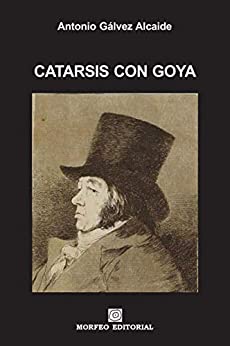 Catarsis con Goya (La voz cantante del periodismo nº 1)