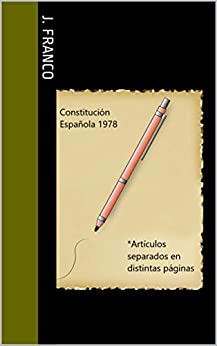 LA CONSTITUCIÓN ESPAÑOLA POR ARTÍCULOS