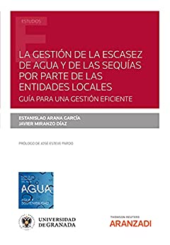 La gestión de la escasez de agua y de las sequías por parte de las entidades locales: guía para una gestión eficiente (Estudios)