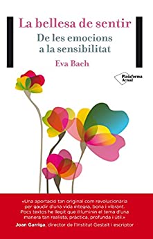 La bellesa de sentir (Actual) (Catalan Edition)