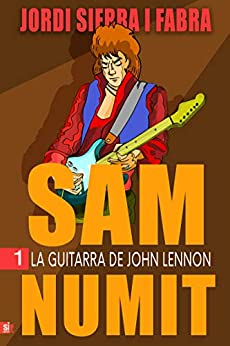 La guitarra de John Lennon (Sam Numit nº 1)